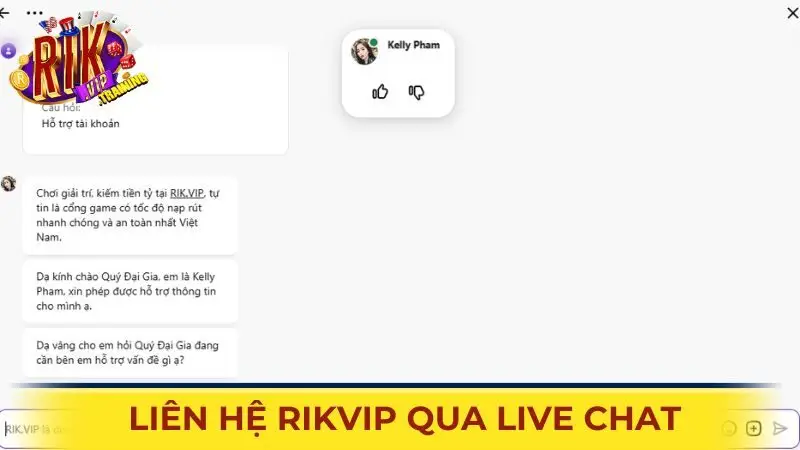 Giao diện liên hệ Rikvip qua live chat