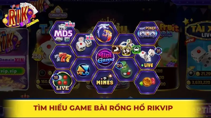 Tìm hiểu game bài Rồng hổ Rikvip